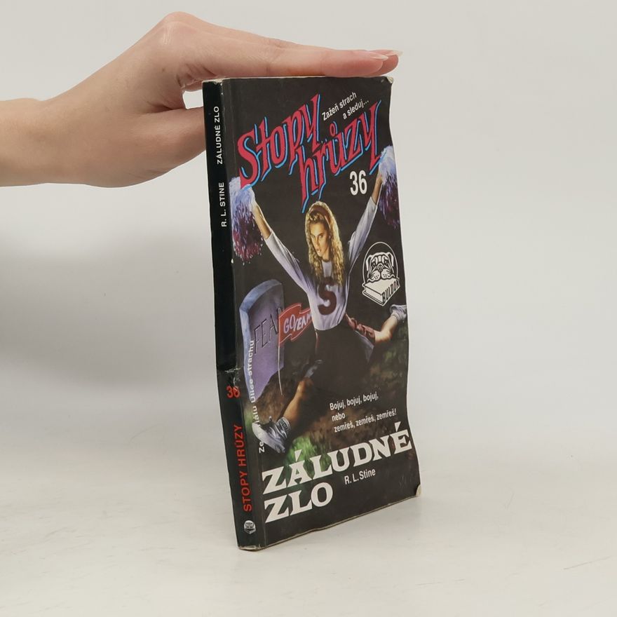 R. L. Stine Záludné zlo. Stopy hrůzy 36