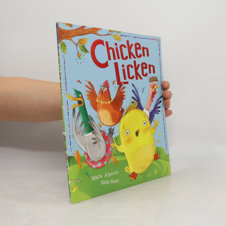 Nick East My First Fairy Tales: Chicken Licken