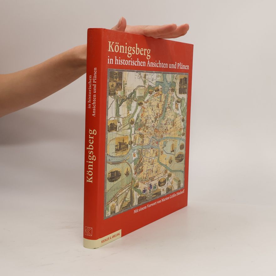 Egon Klemp Königsberg in historischen Ansichten und Plänen