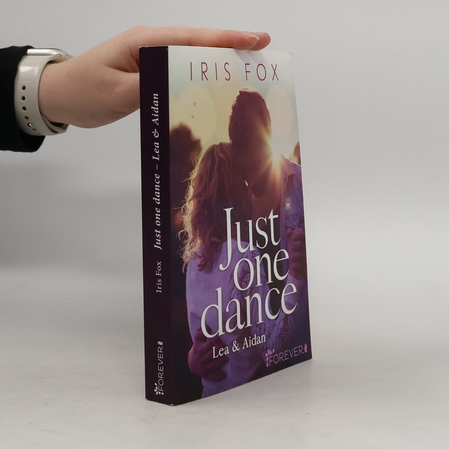 Iris Fox Just one dance - Lea & Aidan