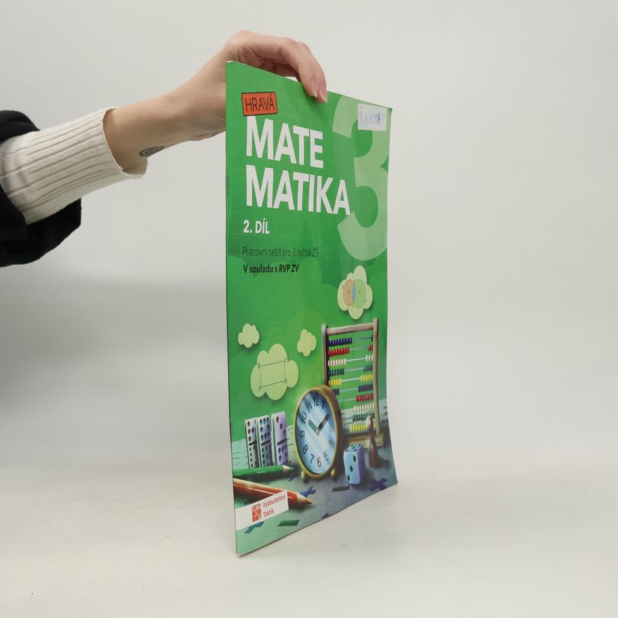 AA.VV. Hravá matematika. Pracovní sešit pro 3. ročník ZŠ. 2. díl