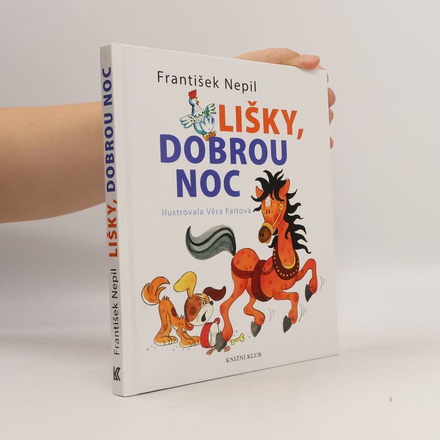 František Nepil Lišky, dobrou noc