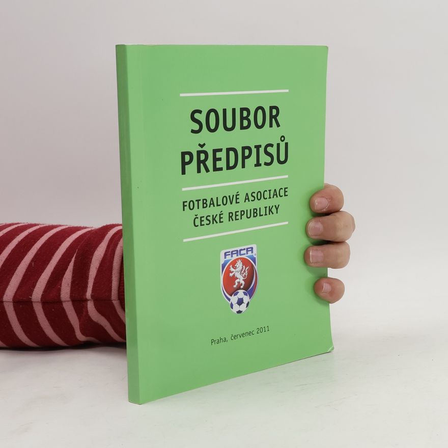 AA.VV. Soubor předpisů Fotbalové asociace České republiky