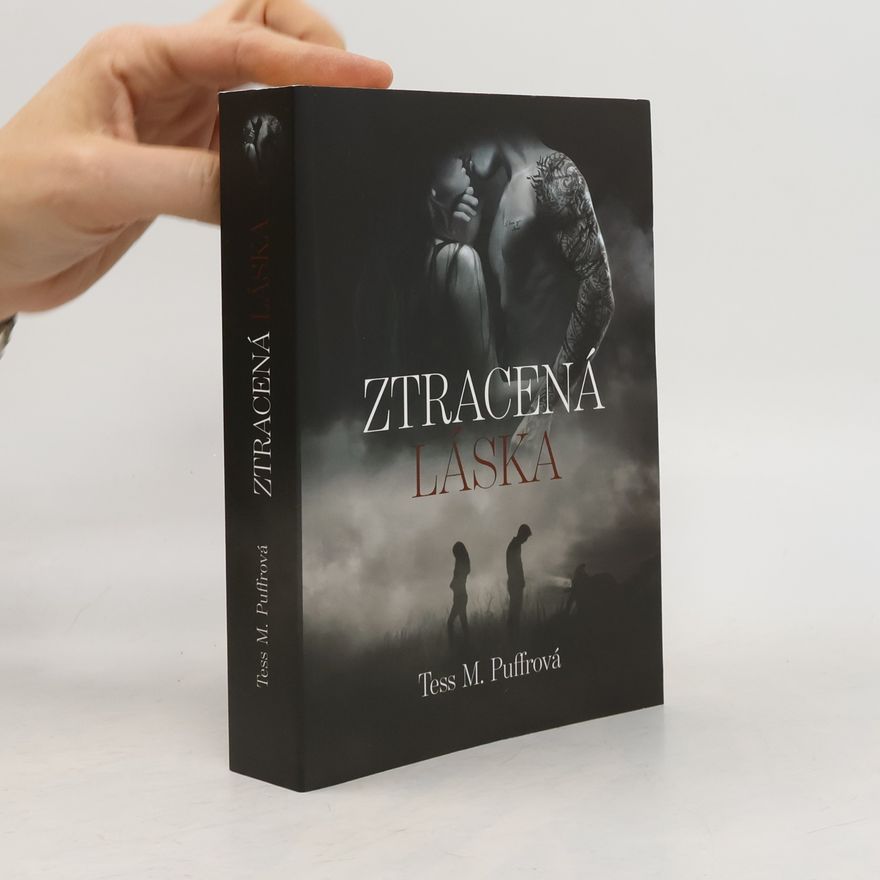 Tess M. Puffrová Ztracená láska