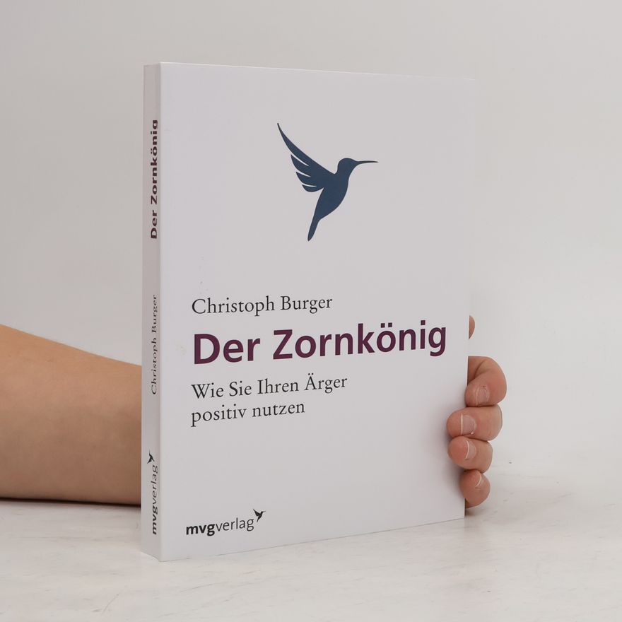 Christoph Burger Der Zornkönig