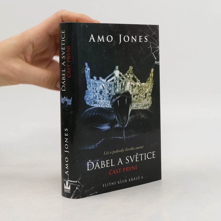 Amo Jones Ďábel a světice: část první