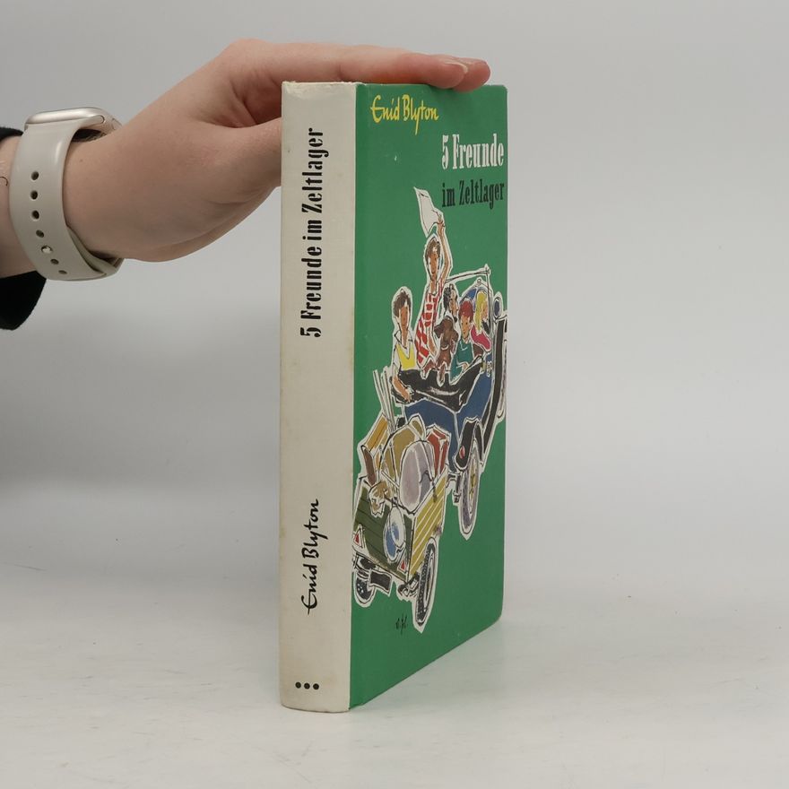 Enid Blyton Fünf Freunde im Zeltlager
