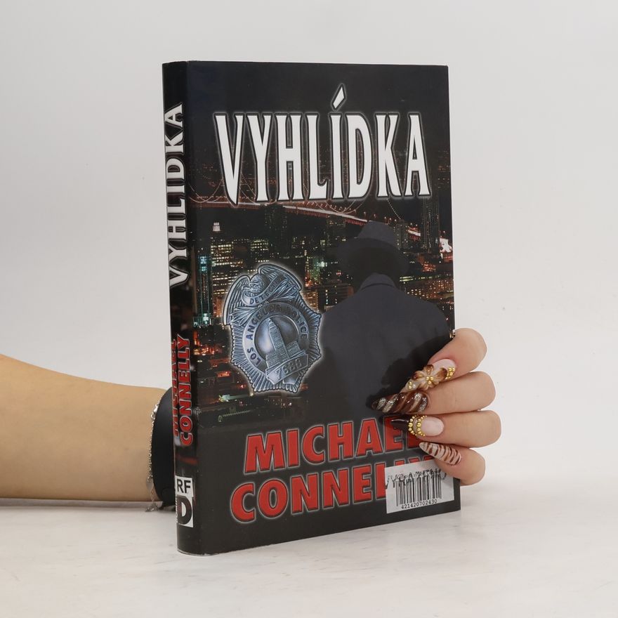Michael Connelly Vyhlídka