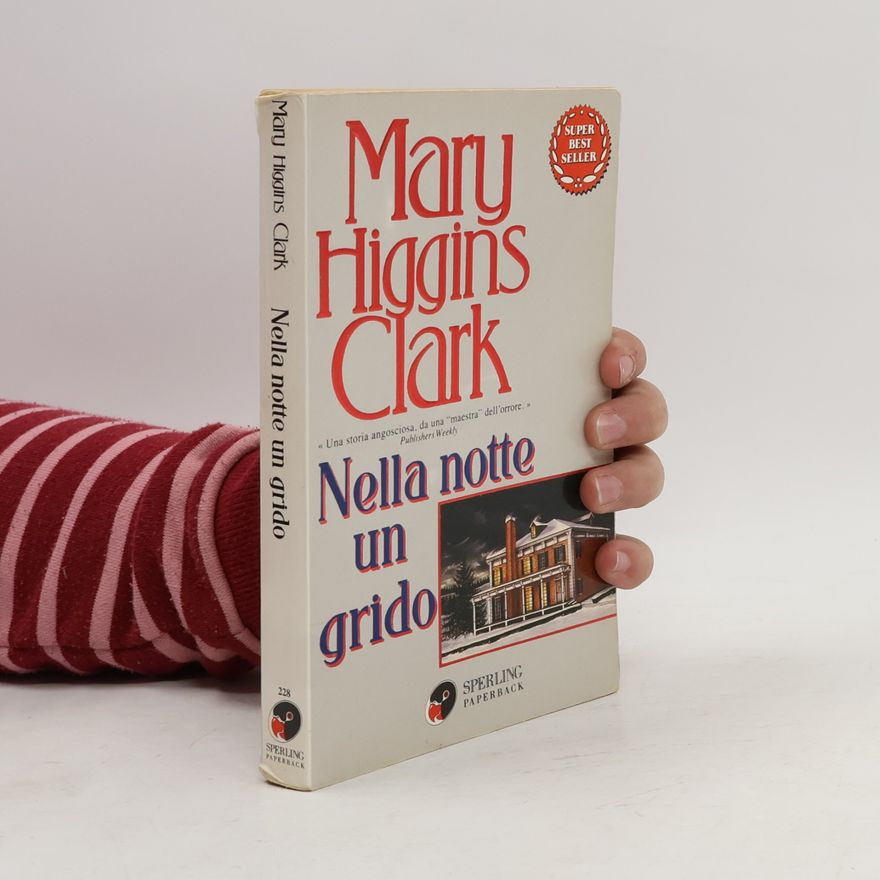 Mary Higgins Clark Nella notte un grido
