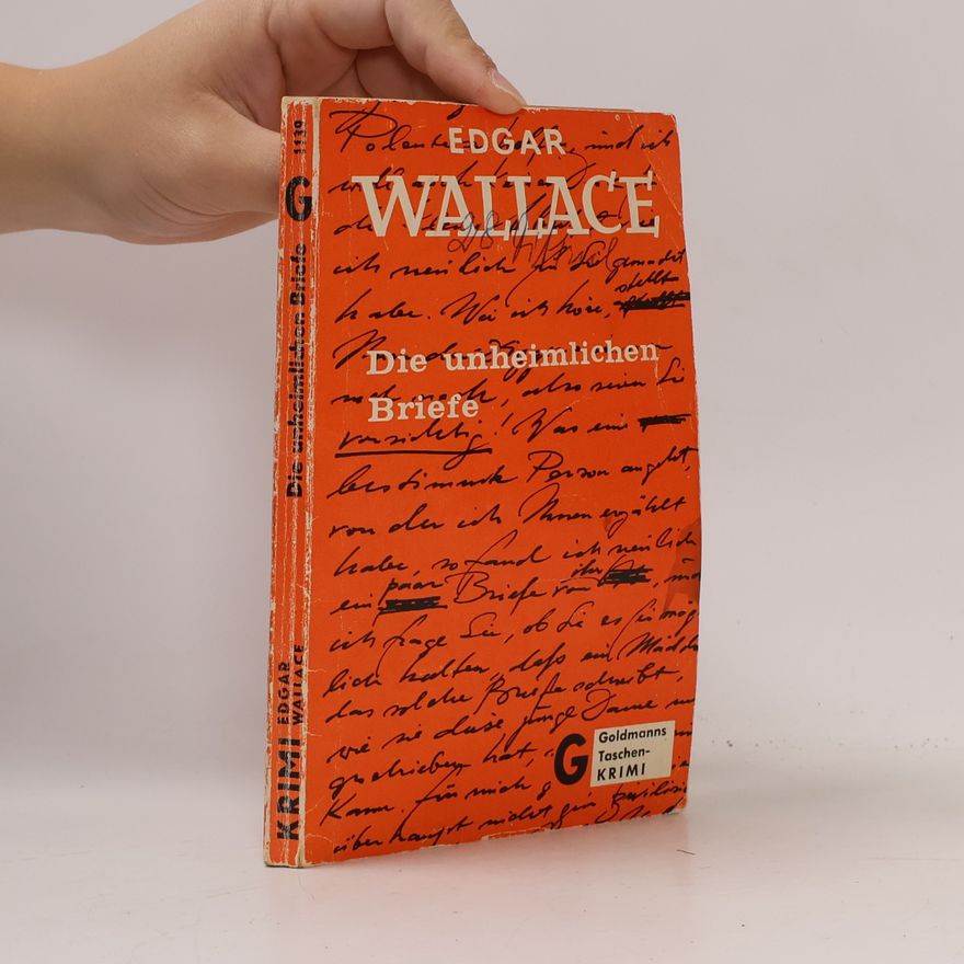 Edgar Wallace Die unheimlichen Briefe