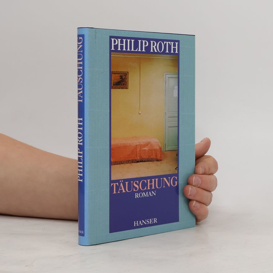 Philip Roth Täuschung