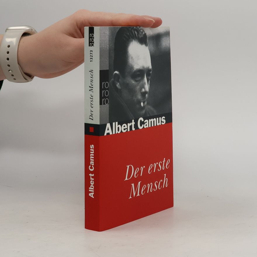 Albert Camus Der erste Mensch