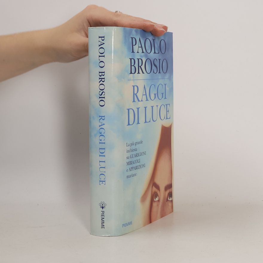 Paolo Brosio Raggi di luce