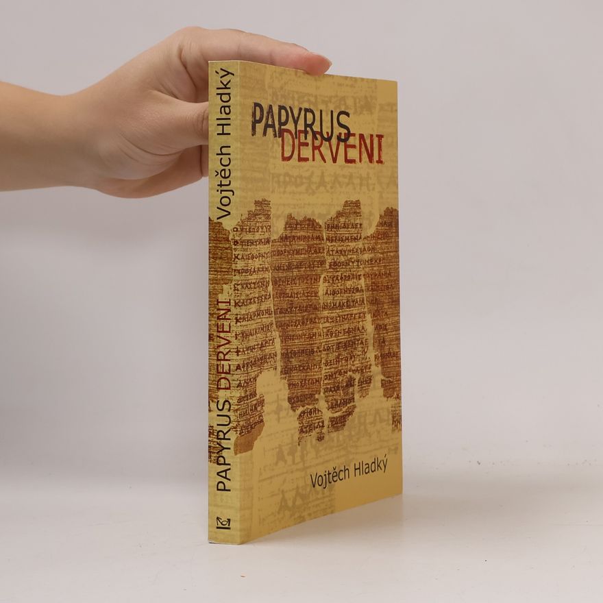 Vojtěch Hladký Papyrus Derveni