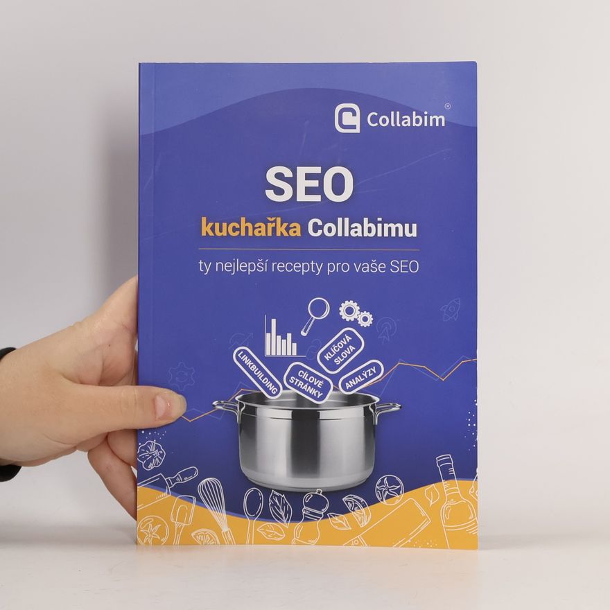 Kolektív autorov SEO kuchařka Collabimu
