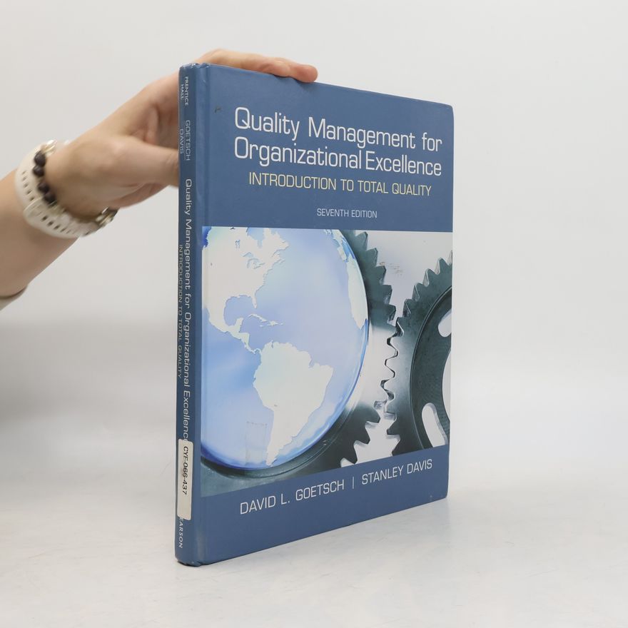 Stanley Davis Quality Management for Organizational Excellence