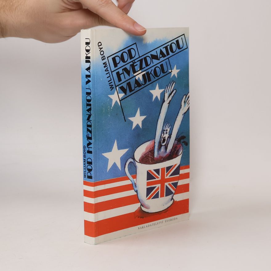 William Boyd Pod hvězdnatou vlajkou