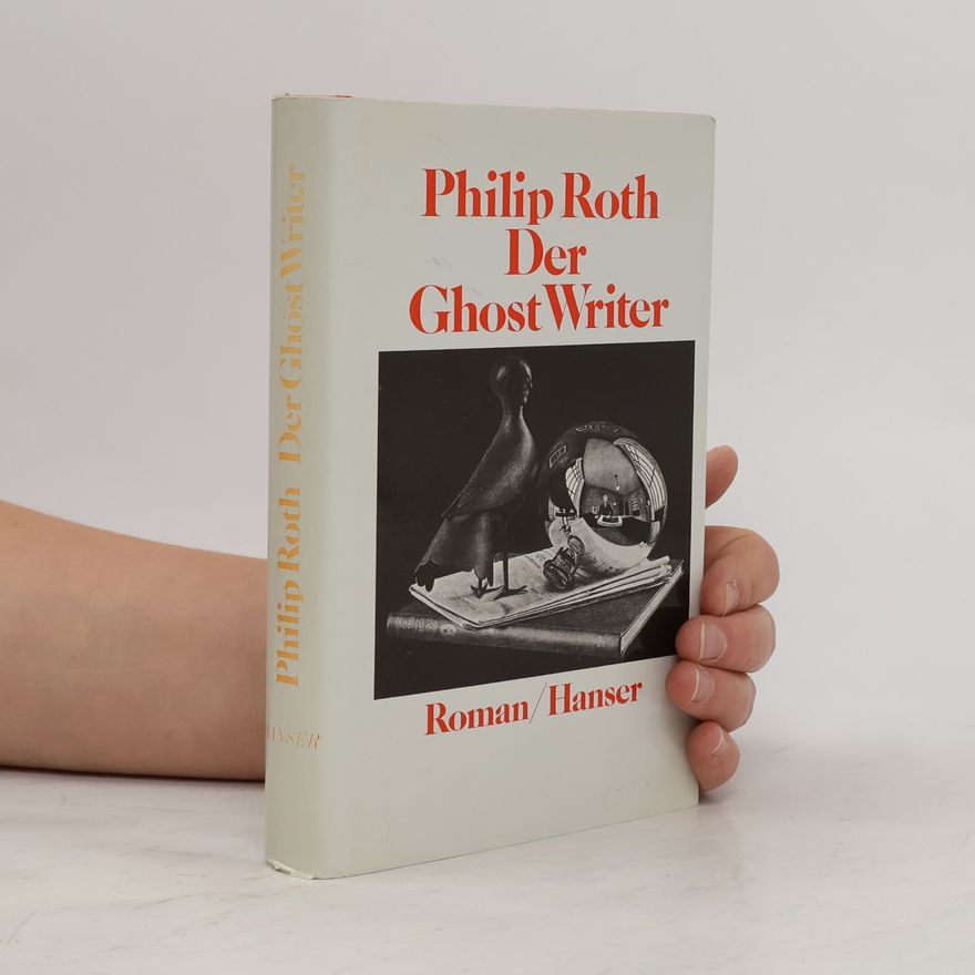 Philip Roth Der Ghost Writer