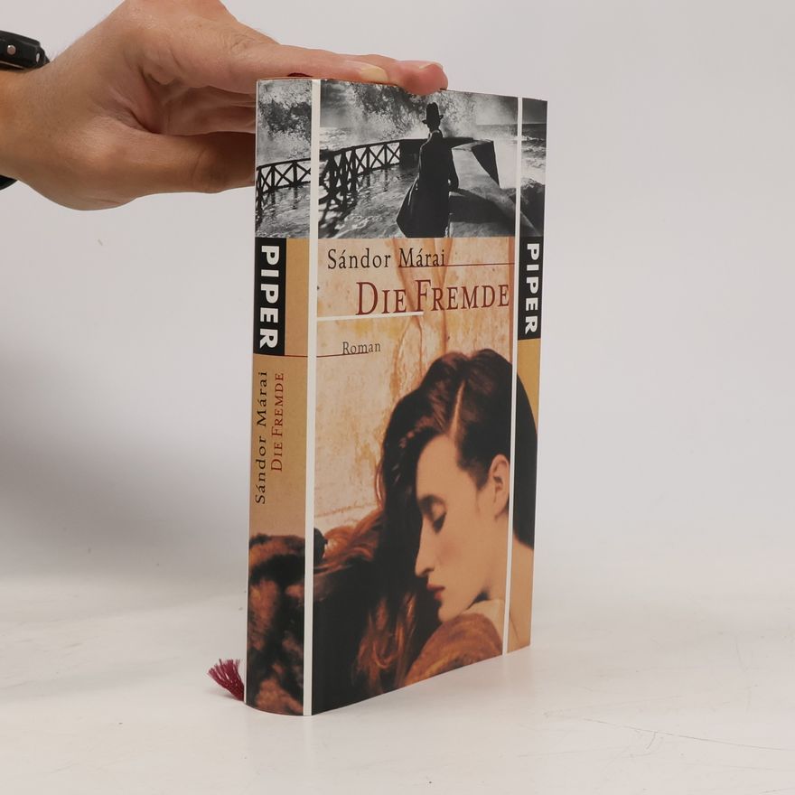 Sándor Márai Die Fremde
