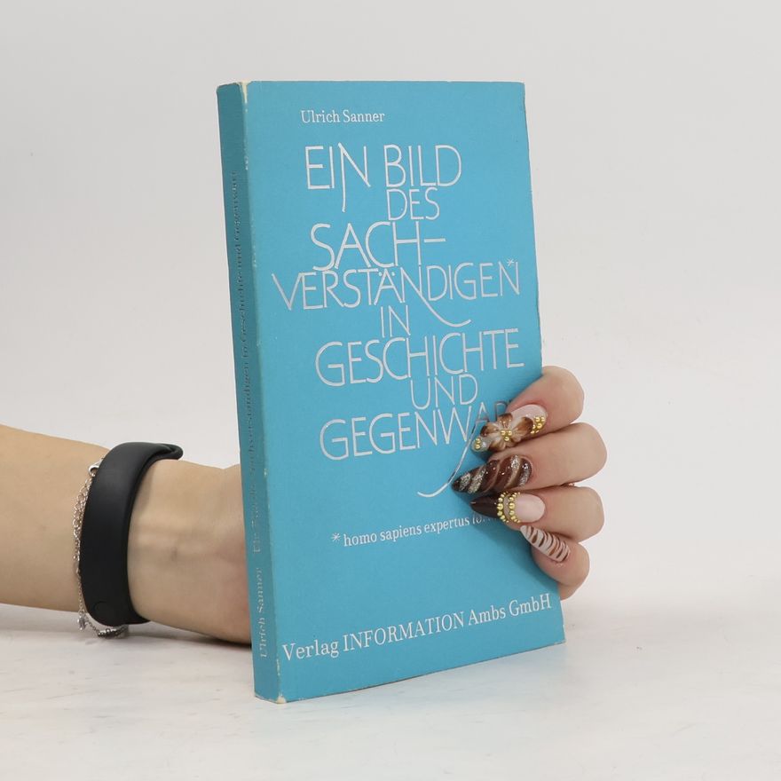 Ernst Reimann Ein Bild des Sachverständigen in Geschichte und Gegenwart