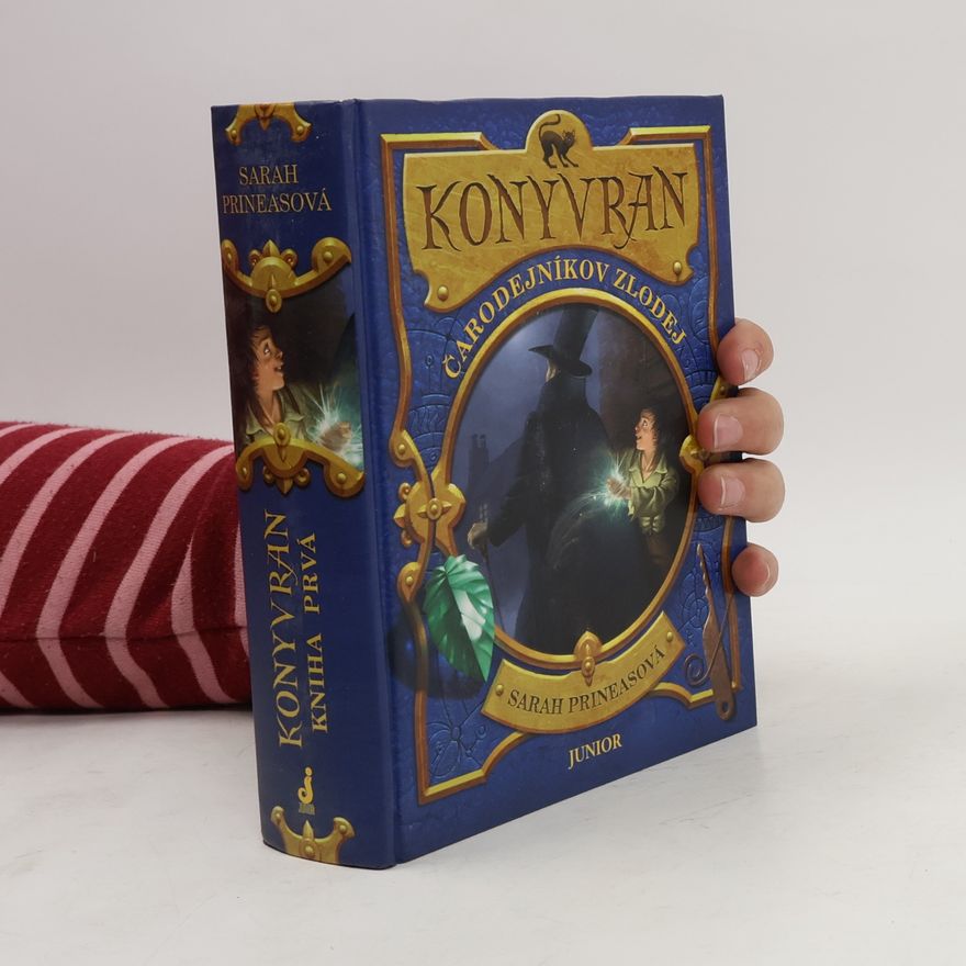 Sarah Prineas Konyvran. Čarodejníkov zlodej
