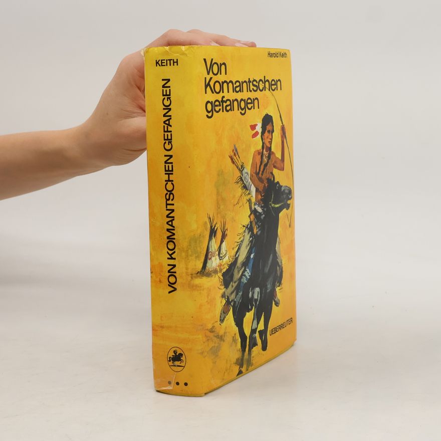 H. Keith Melton Von Komantschen gefangen