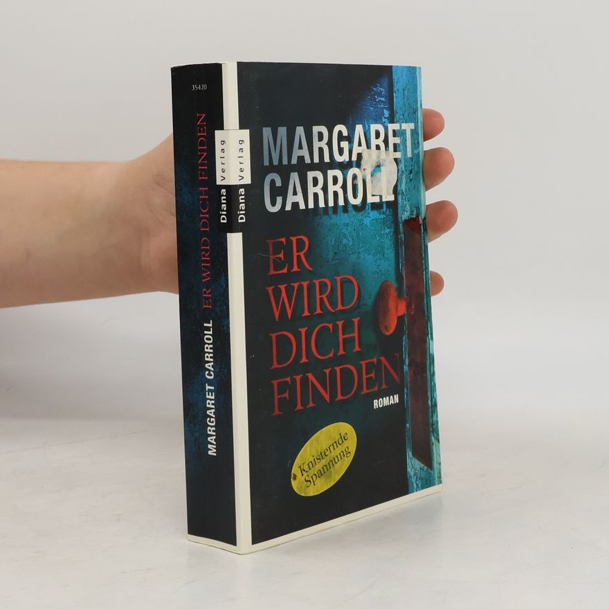 Margaret Carroll Er wird dich finden