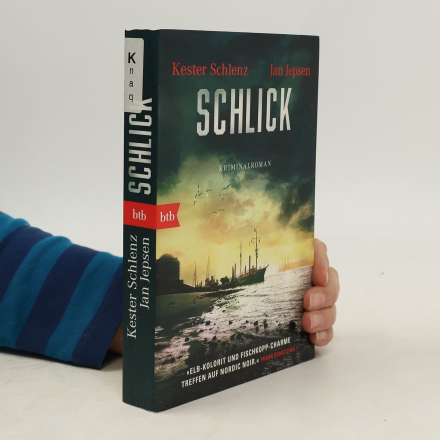 Kester Schlenz Schlick