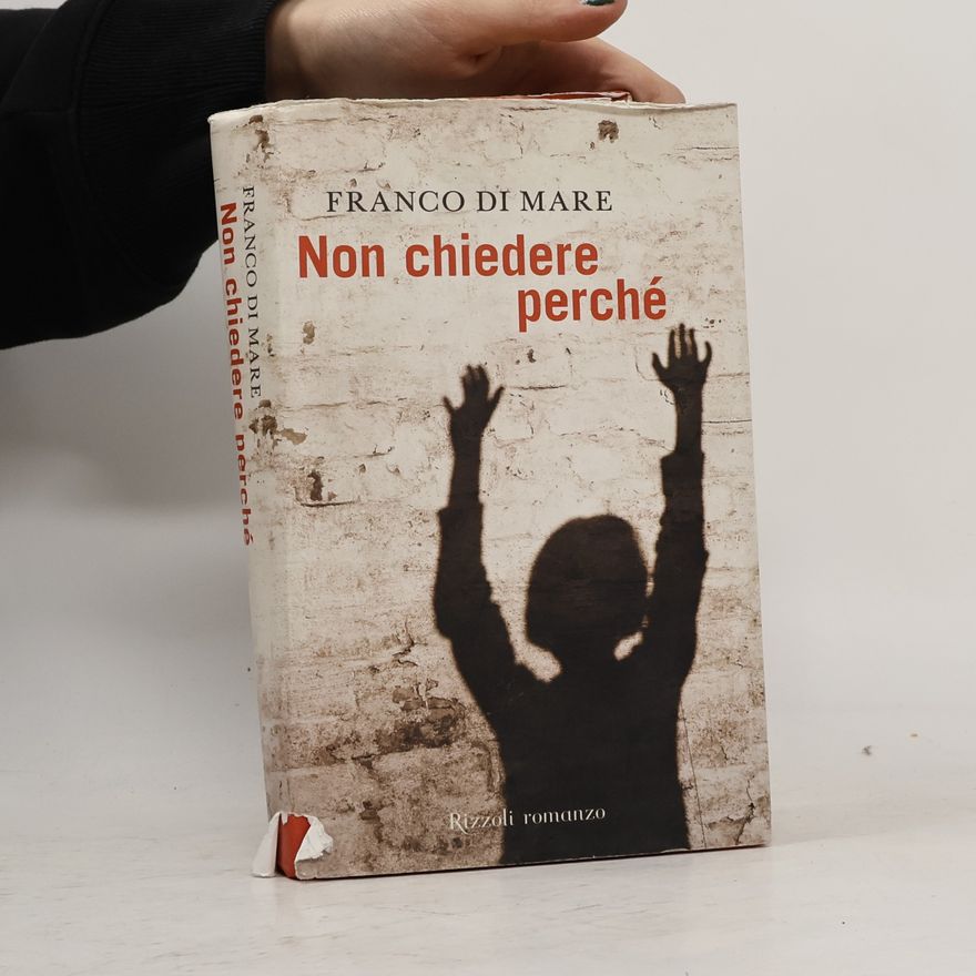 Franco Di Mare Non chiedere perché
