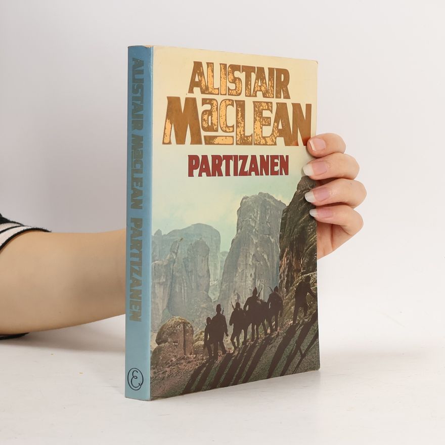 Alistair MacLean Partizanen