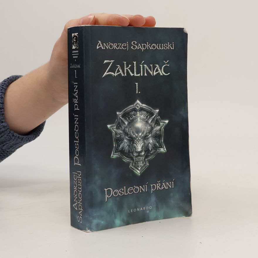 Andrzej Sapkowski Zaklínač I. Poslední přání