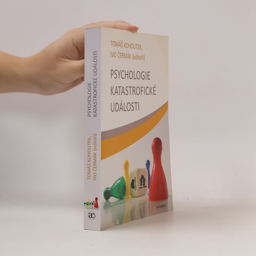 Ivo Čermák Psychologie katastrofické události