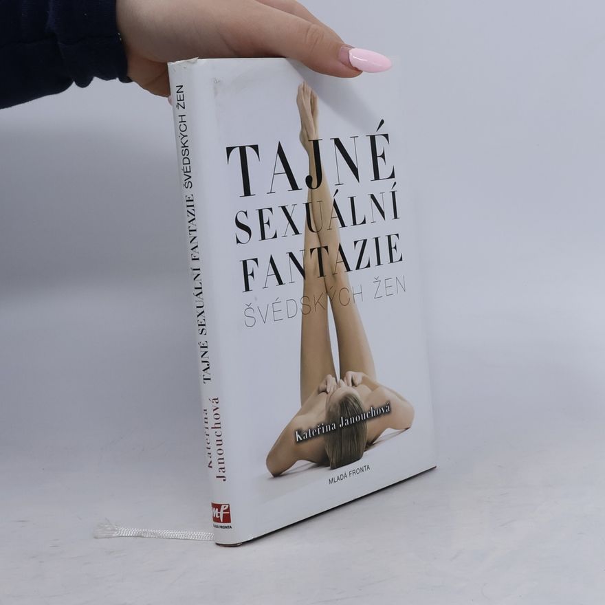 Katerina Janouch Tajné sexuální fantazie švédských žen