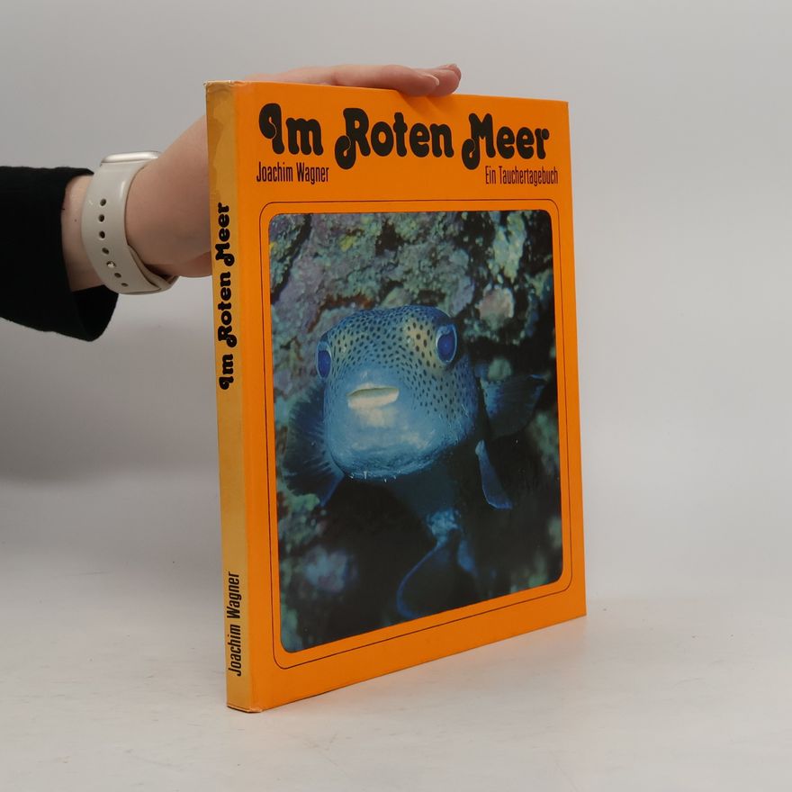 Joachim Wagner Im Roten Meer