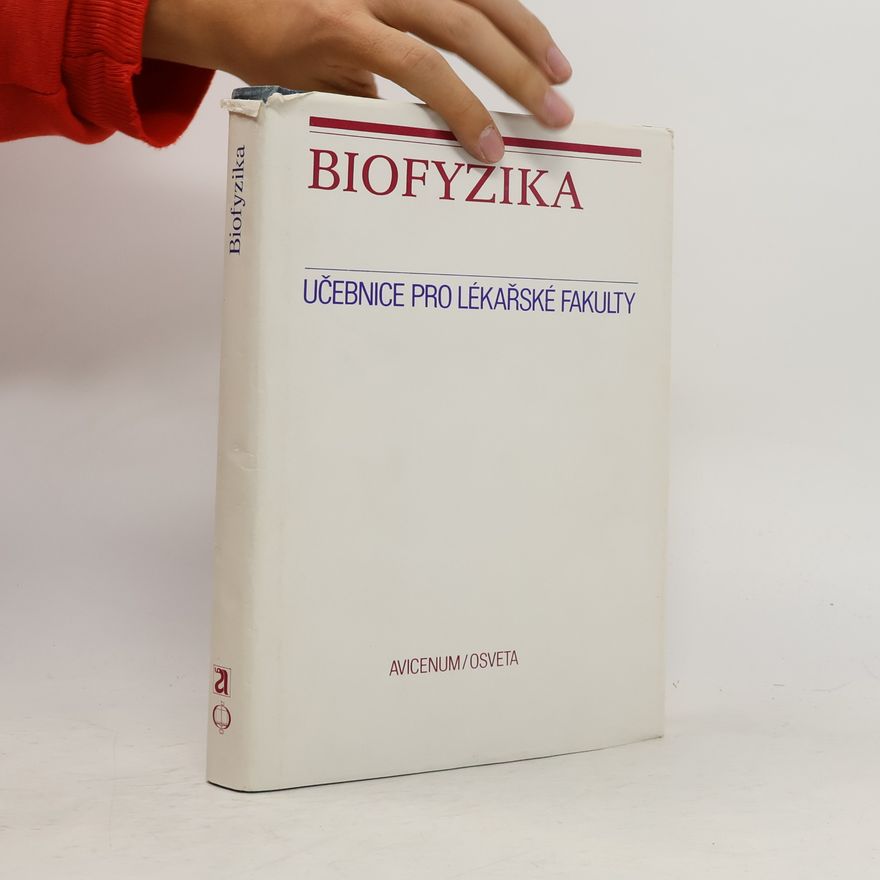 Kolektiv autorů Biofyzika