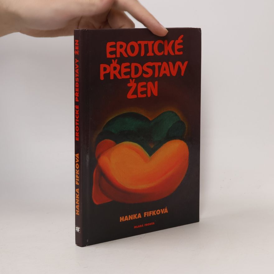 Hana Fifková Erotické představy žen