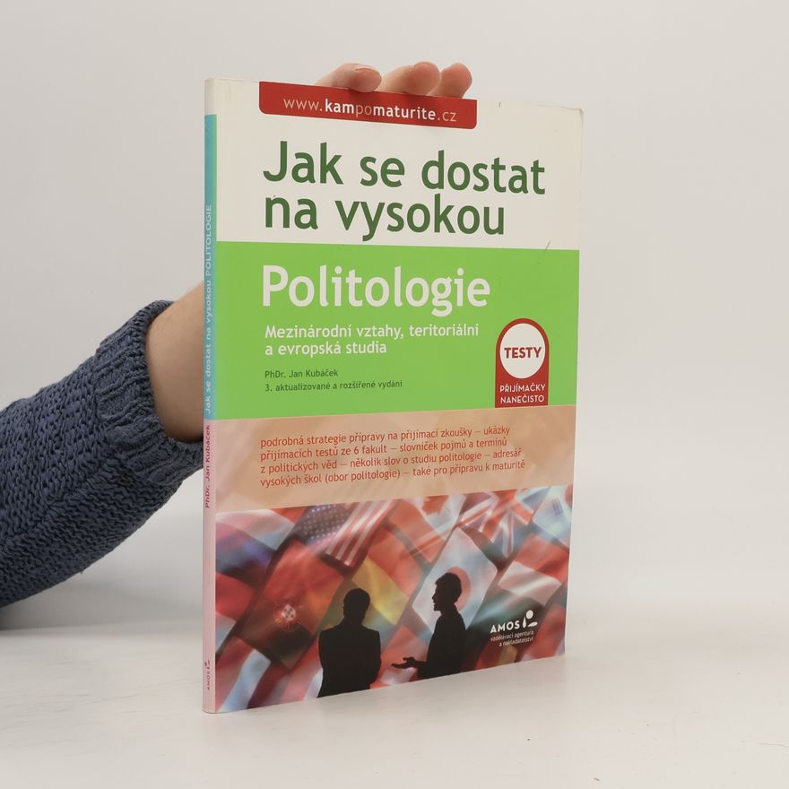 Jan Kubáček Politologie: testy k přijímacím zkouškám na VŠ