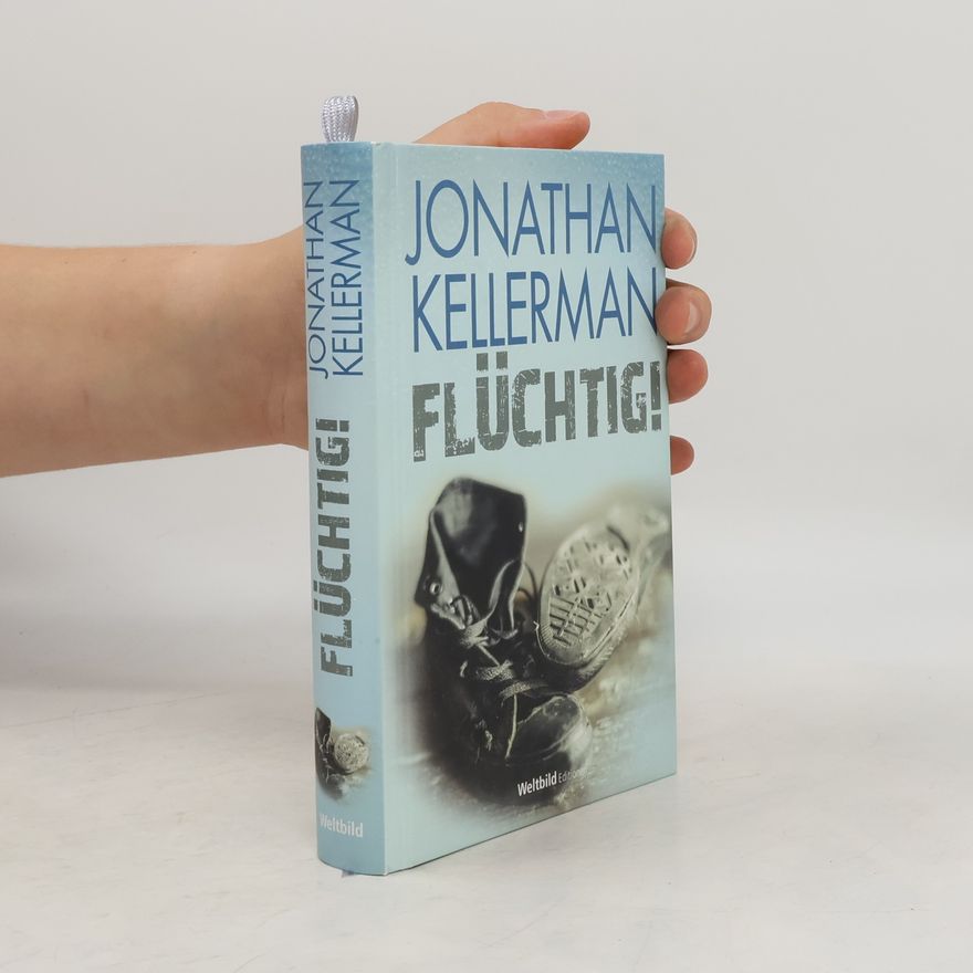 Jonathan Kellerman Flüchtig!