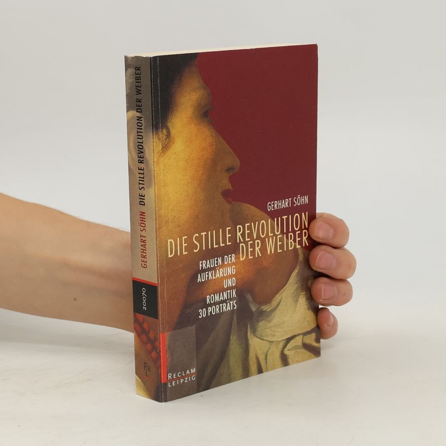 Gerhard Söhn Die stille Revolution der Weiber