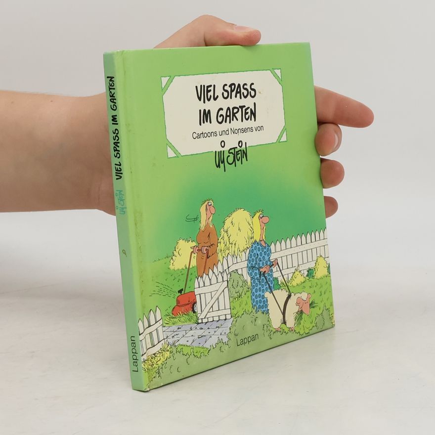 Uli Stein Viel Spass im Garten