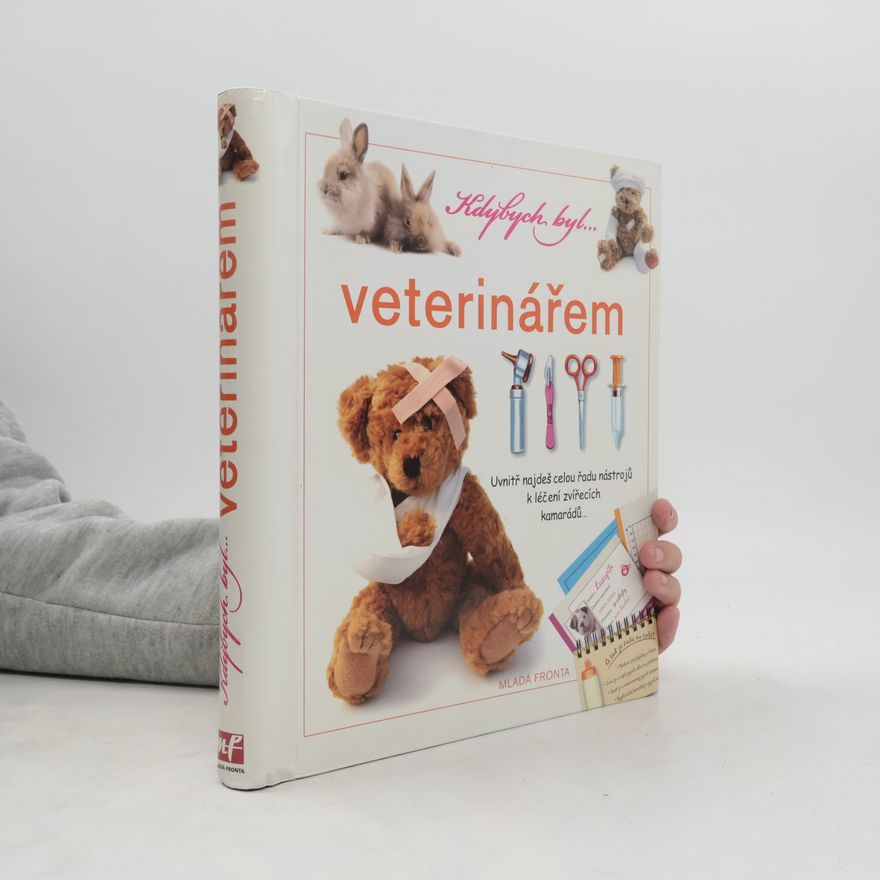 Valérie Videau Kdybych byl... veterinářem