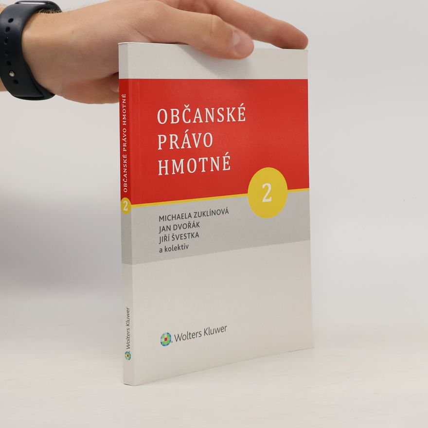 Michaela Zuklínová Občanské právo hmotné, 2. díl