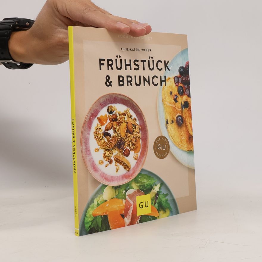 Anne-Katrin Weber Frühstück & Brunch