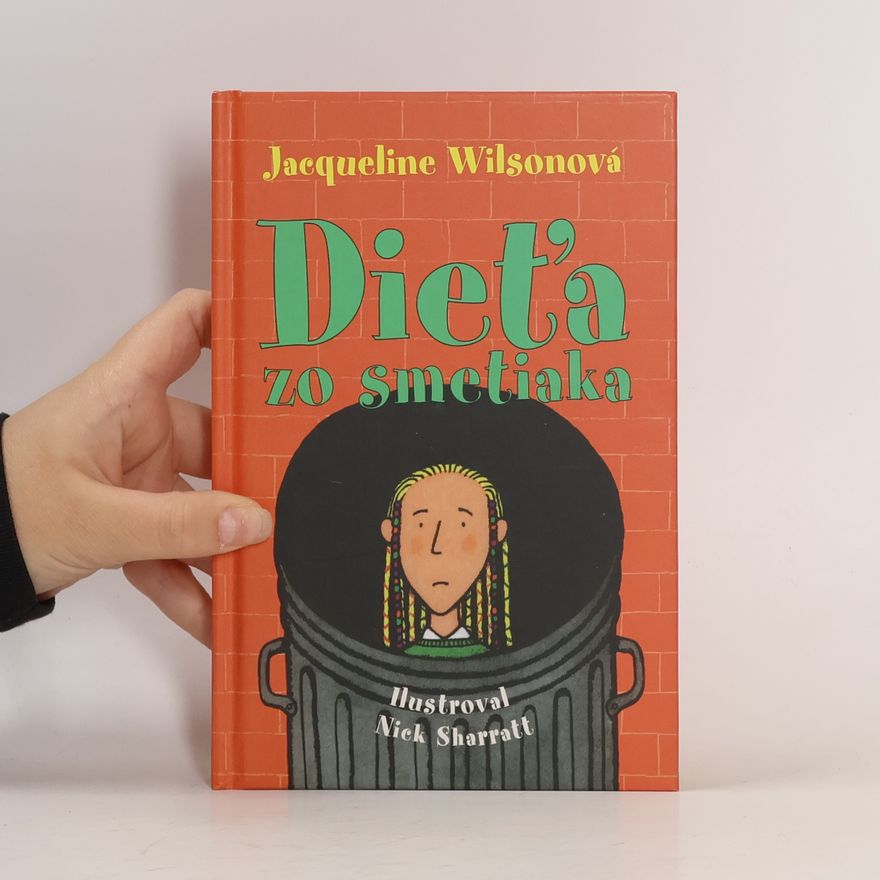 Jacqueline Wilson Dieťa zo smetiaka
