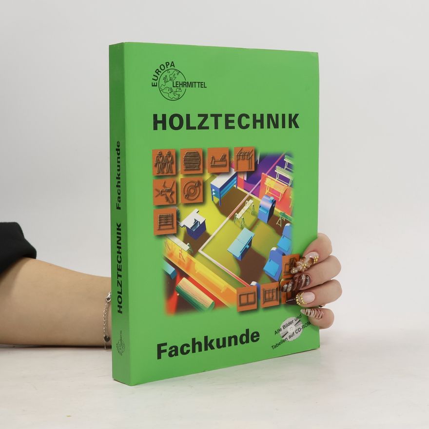 Autorenkollektiv Holztechnik - Fachkunde