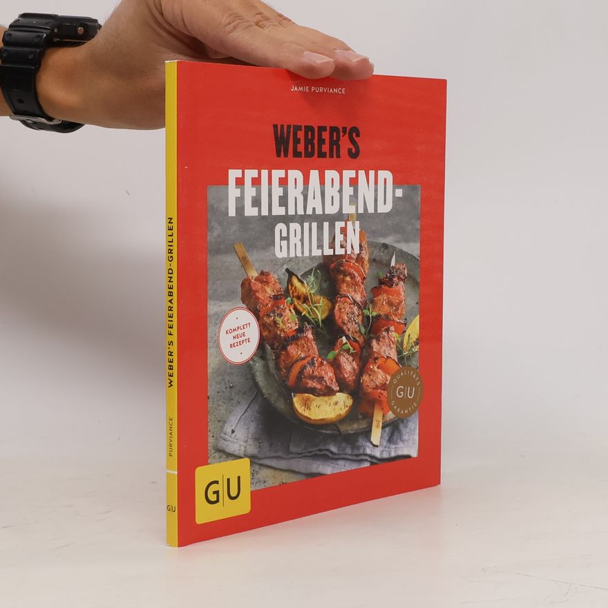 Jamie Purviance Weber's Feierabend-Grillen