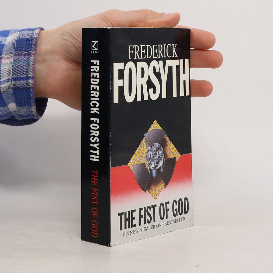 Frederick Forsyth The Fist of God