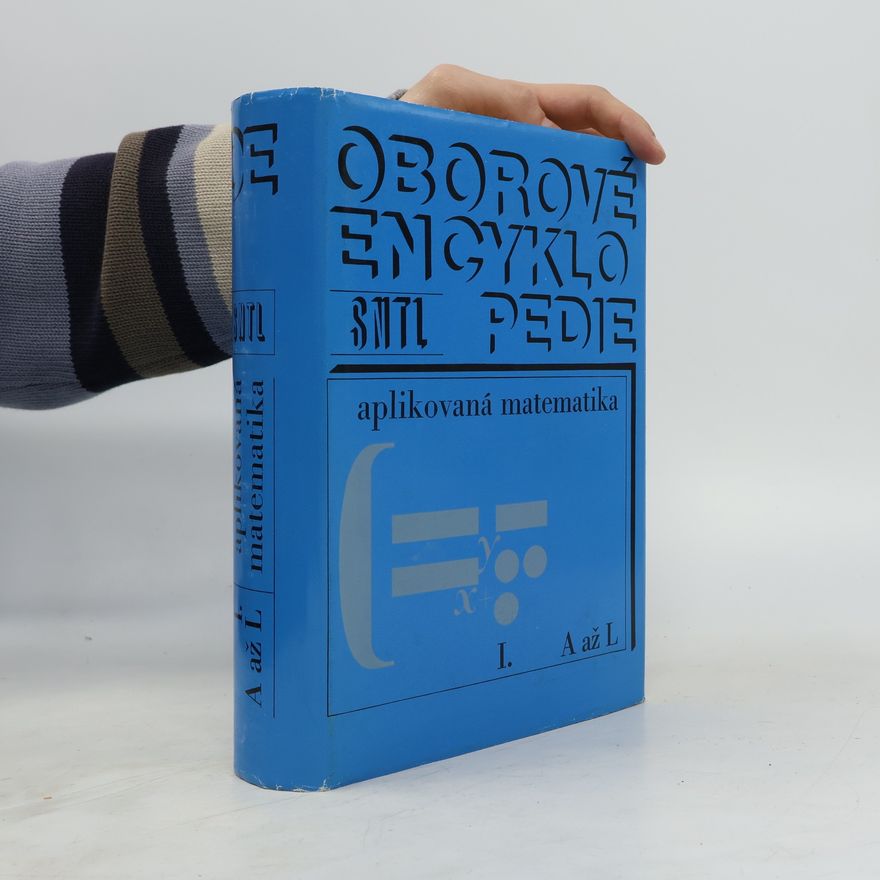 Kolektiv autorů Aplikovaná matematika I. A až L