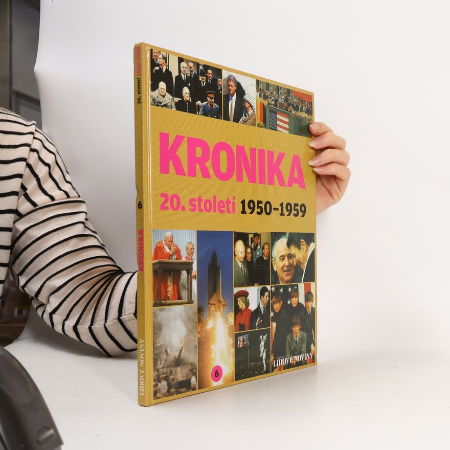 Kolektiv autorů Kronika 20. století 6. 1950-1959