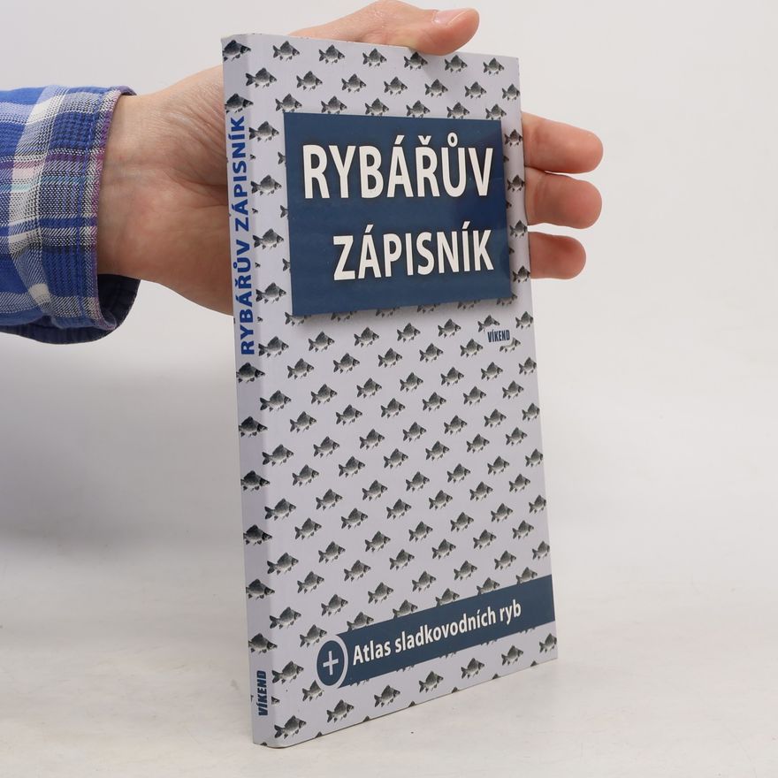 Autorenkollektiv Rybářův zápisník